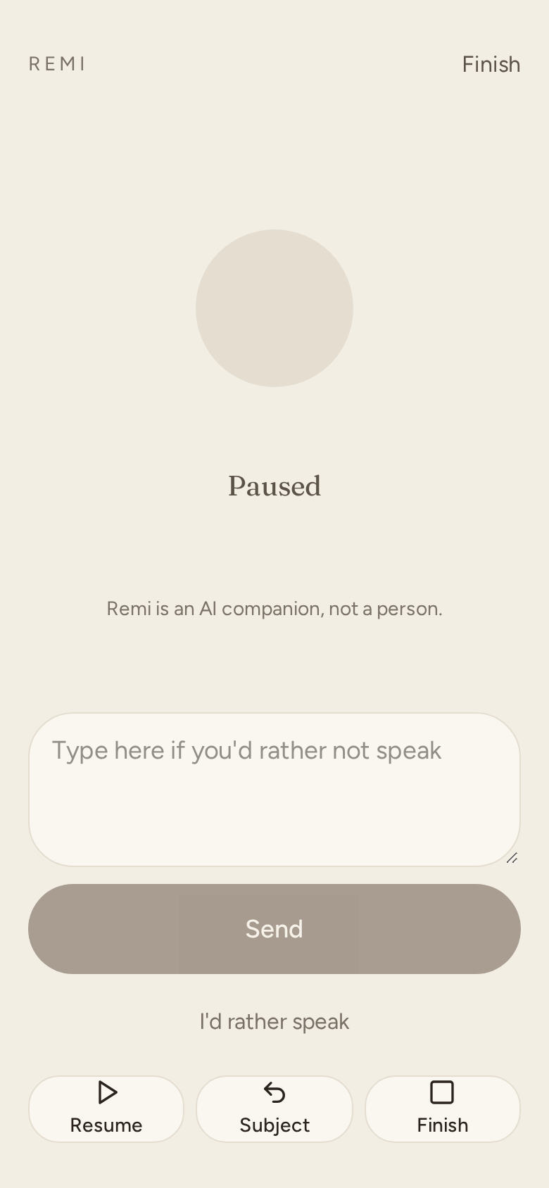 The Remi Talk screen — a calm conversation with Remi